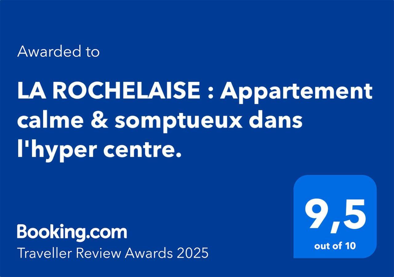 La Rochelaise : Appartement Calme & Somptueux Dans L'Hyper Centre. La Rochelle  Eksteriør billede